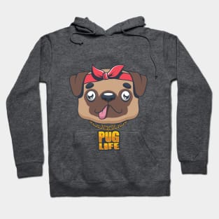 Pug Life pun design Hoodie